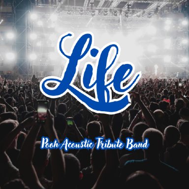 Logo di LIFE - POOH ACOUSTIC TRIBUTE